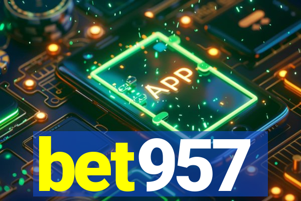 bet957