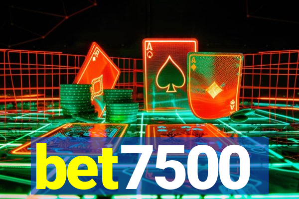 bet7500