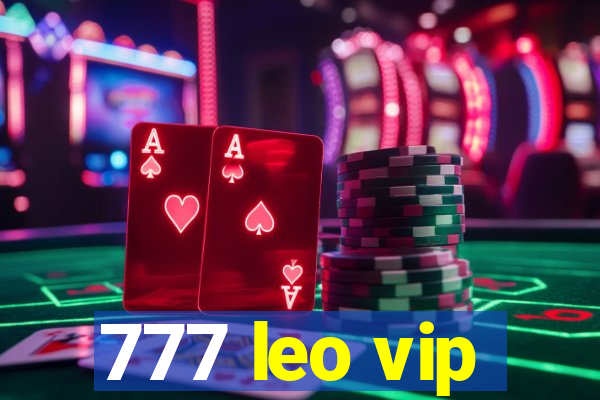 777 leo vip