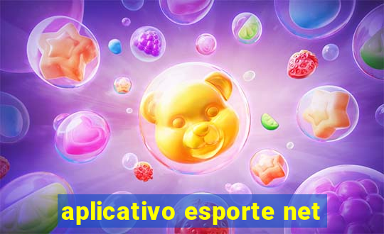 aplicativo esporte net