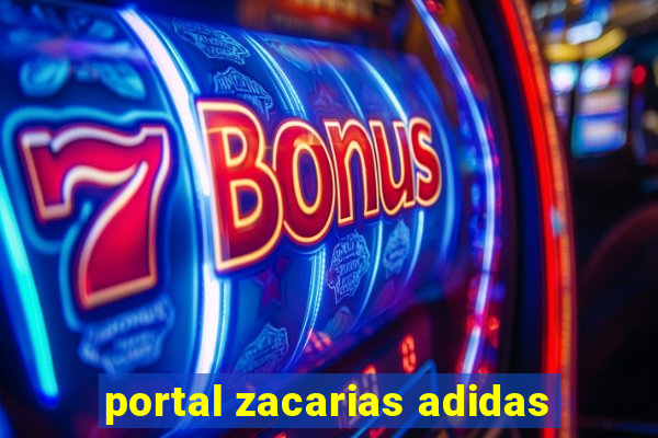 portal zacarias adidas