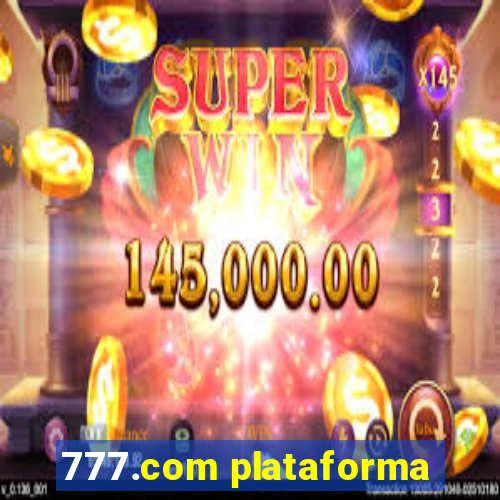 777.com plataforma