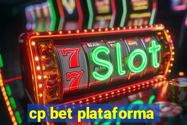 cp bet plataforma