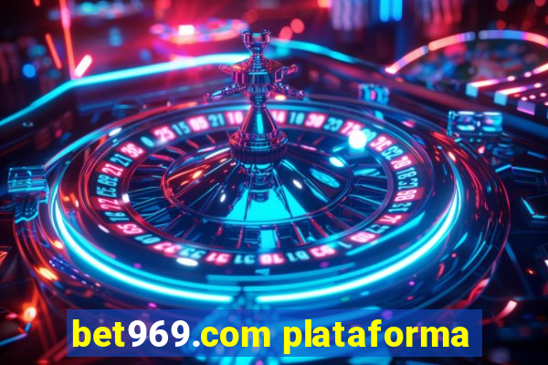 bet969.com plataforma