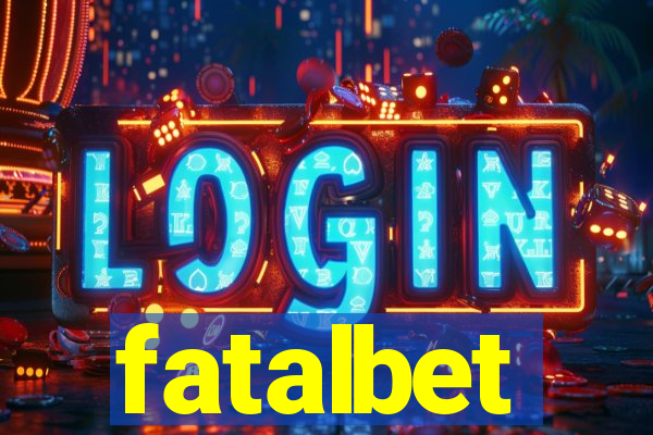 fatalbet