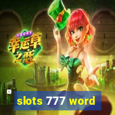 slots 777 word