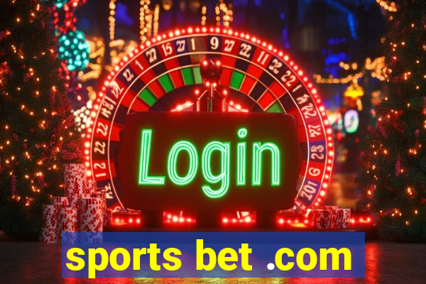 sports bet .com