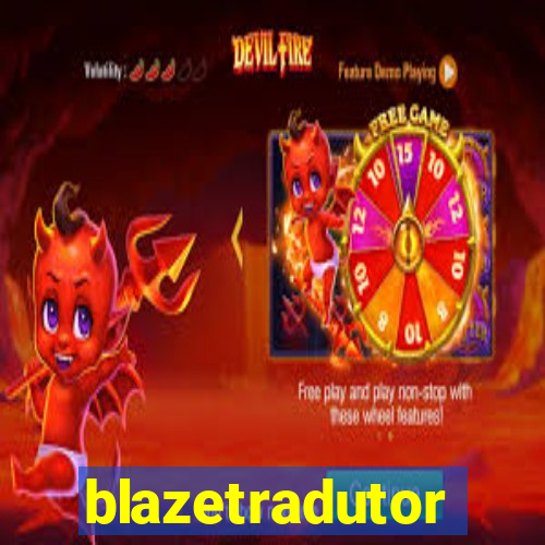 blazetradutor