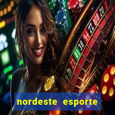 nordeste esporte net vip