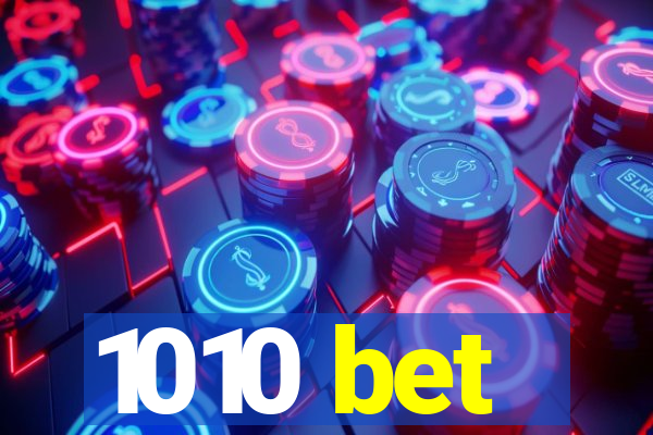 1010 bet