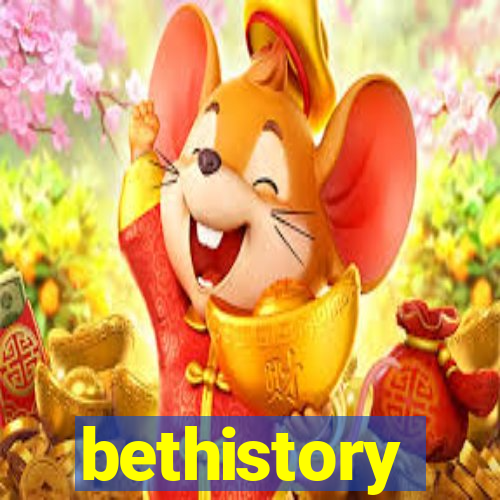 bethistory