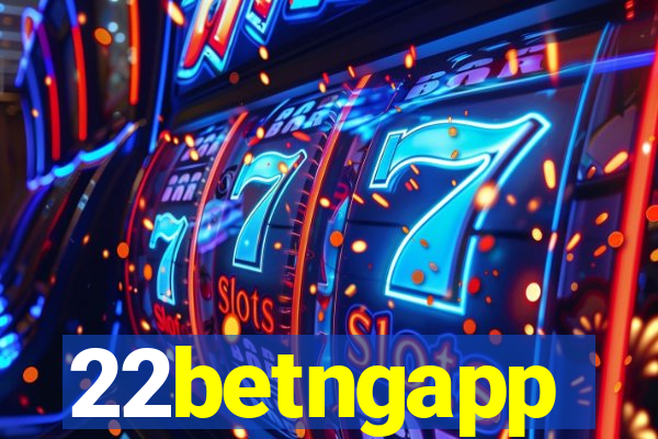 22betngapp