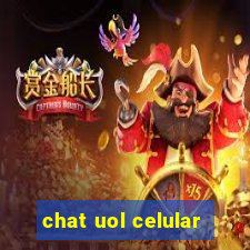 chat uol celular