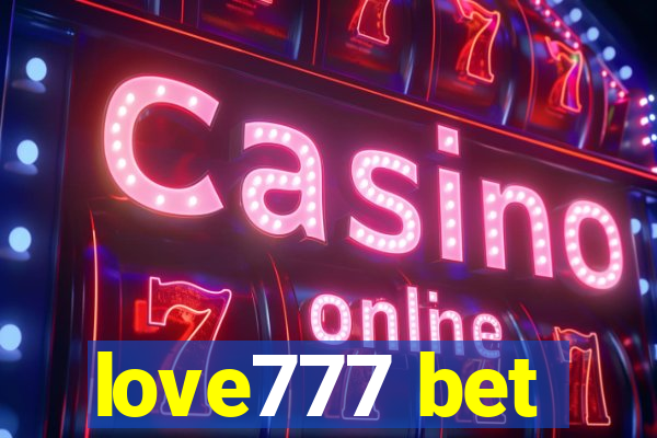 love777 bet