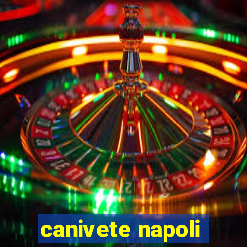 canivete napoli