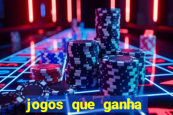 jogos que ganha dinheiro de verdade sem depositar