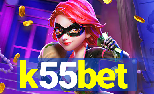 k55bet