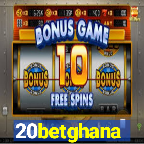 20betghana