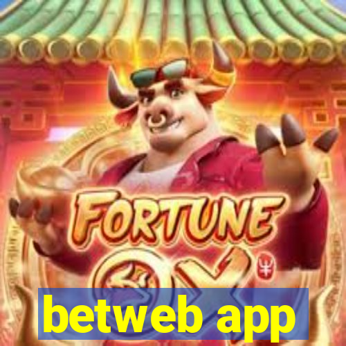 betweb app