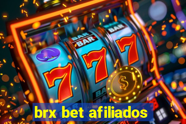 brx bet afiliados