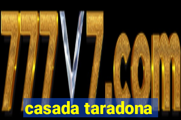 casada taradona