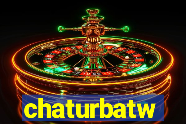 chaturbatw