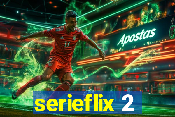 serieflix 2