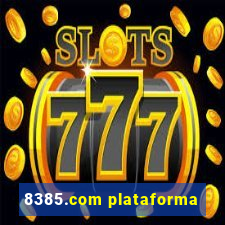 8385.com plataforma