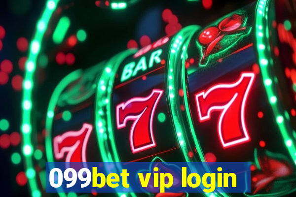 099bet vip login