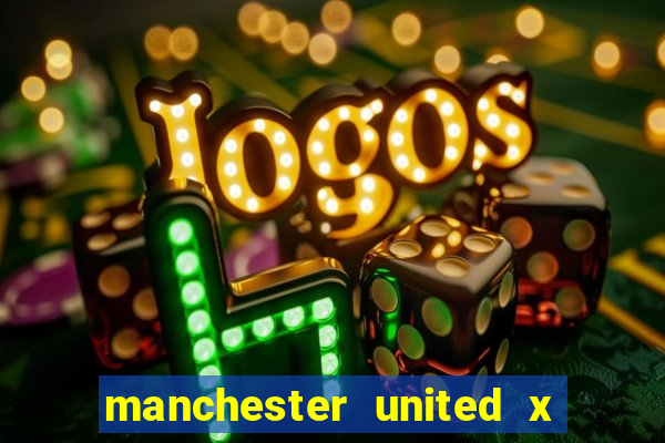 manchester united x tottenham ao vivo multi canais