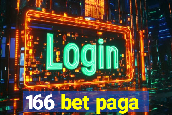 166 bet paga