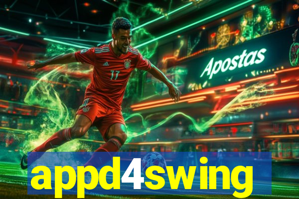 appd4swing