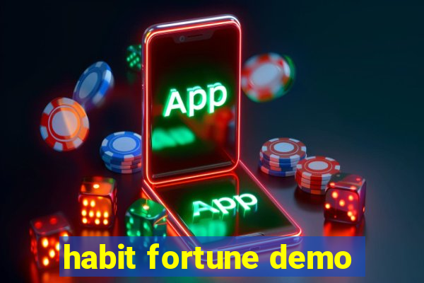 habit fortune demo