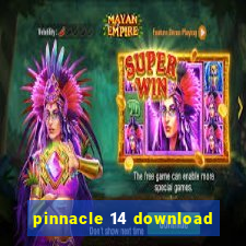 pinnacle 14 download