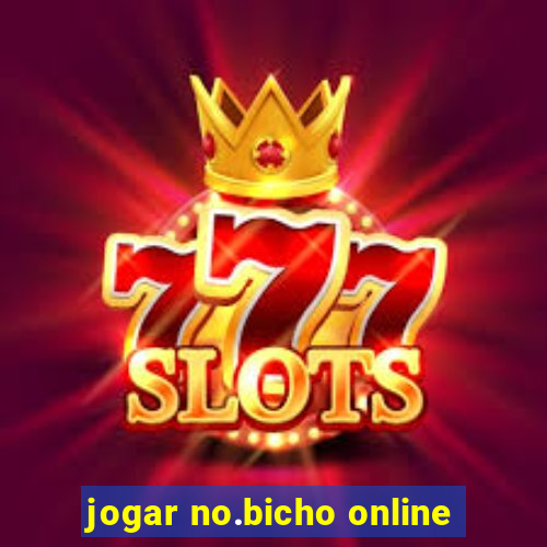 jogar no.bicho online