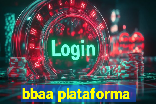 bbaa plataforma