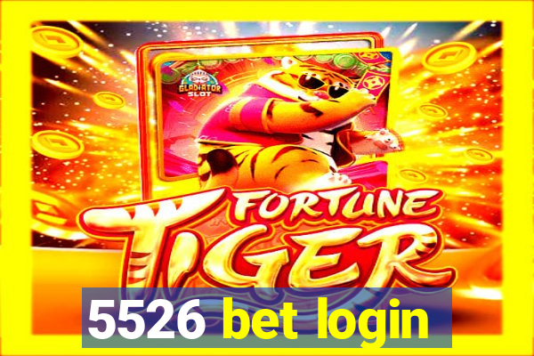 5526 bet login