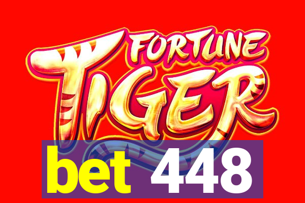 bet 448