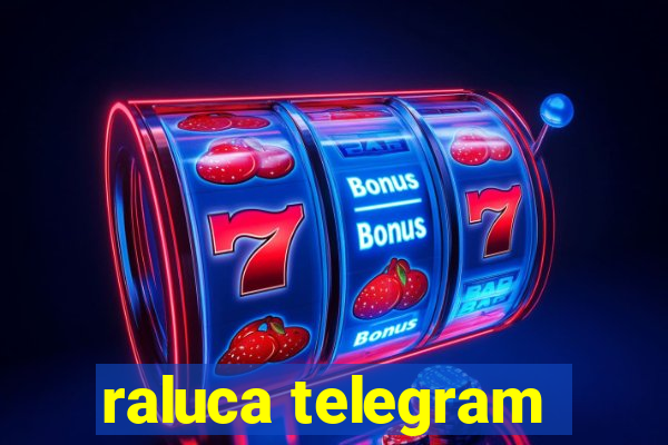 raluca telegram