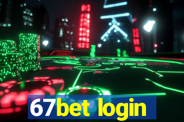 67bet login