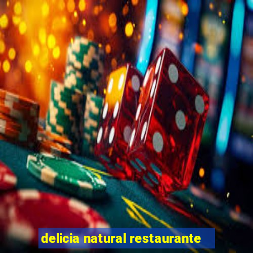 delicia natural restaurante