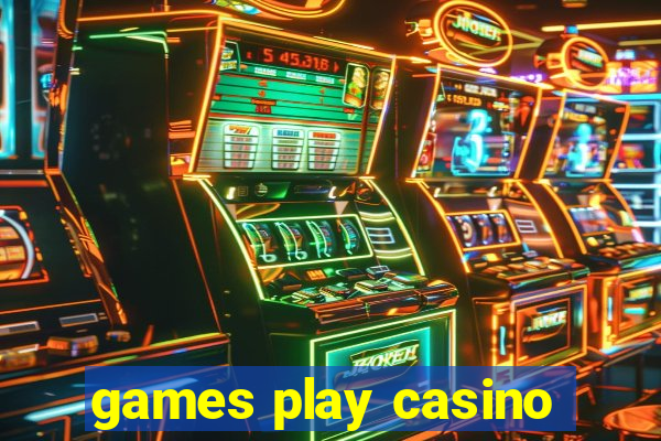 games play casino