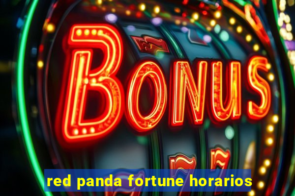 red panda fortune horarios