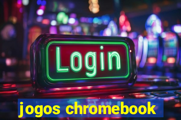 jogos chromebook