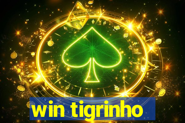 win tigrinho