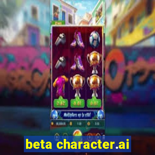 beta character.ai