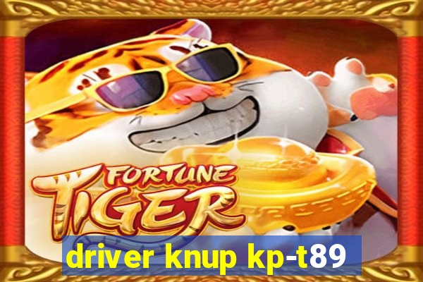 driver knup kp-t89