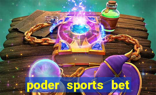 poder sports bet é confiável