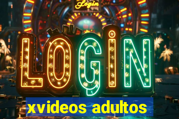 xvideos adultos