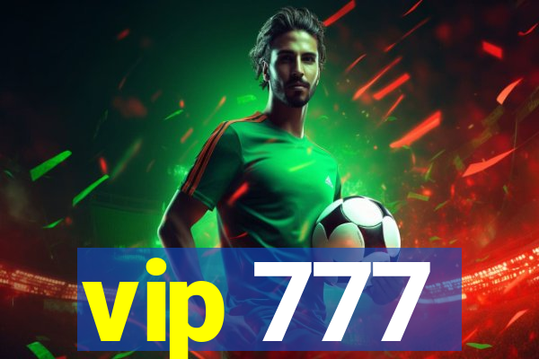 vip 777